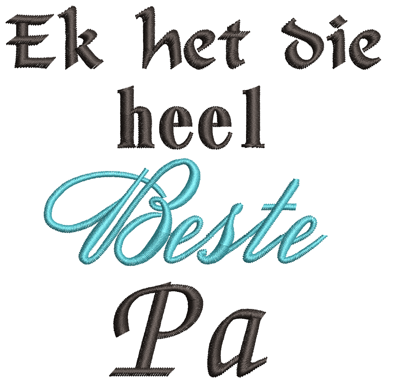 (Single) EK HET DIE HEEL BESTE PA