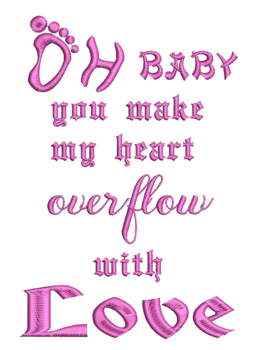 (Single) OH BABY YOU MAKE MY HEART OVERFLOW -5X7